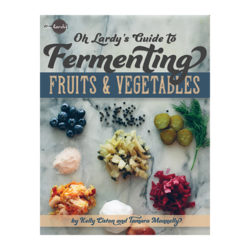 Oh Lardy's Guide to Fermenting Fruits and Vegetables